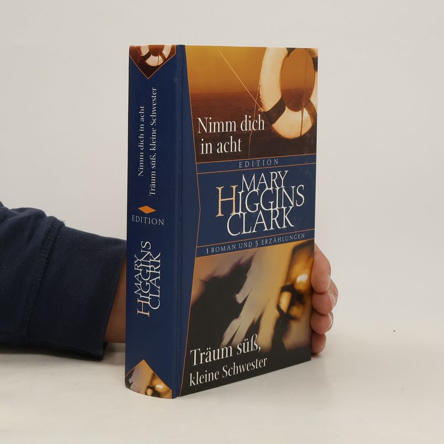 Mary Higgins Clark Nimm dich in acht