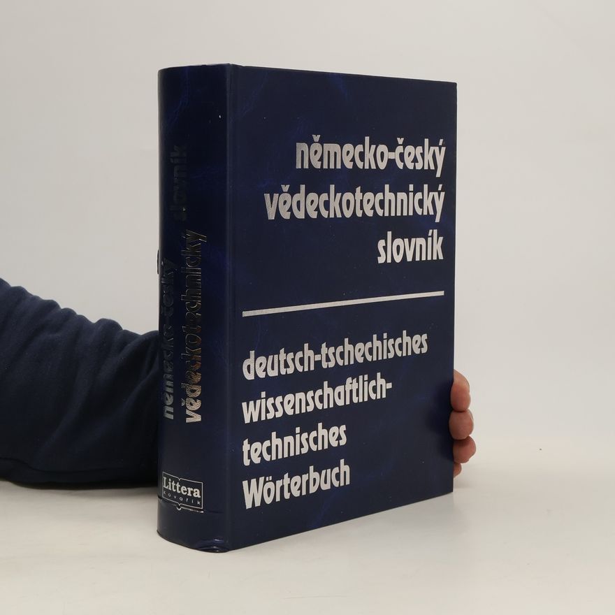 Małgorzata Sokołowska Německo-český vědeckotechnický slovník. Deutsch-tschechisches wissenschaftlich technisches Wörterbuch