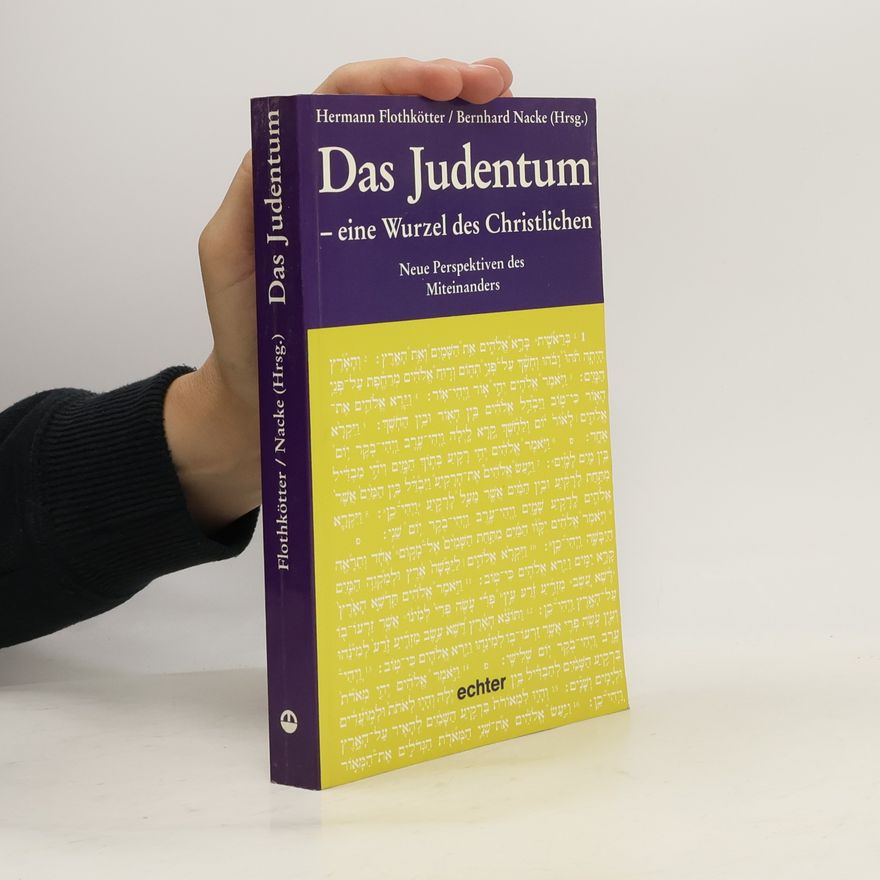 Hermann Flothkötter Das Judentum - eine Wurzel des Christlichen