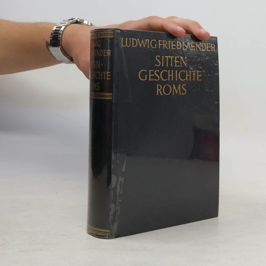 Laender Fried Ludwig Sittengeschichte Roms