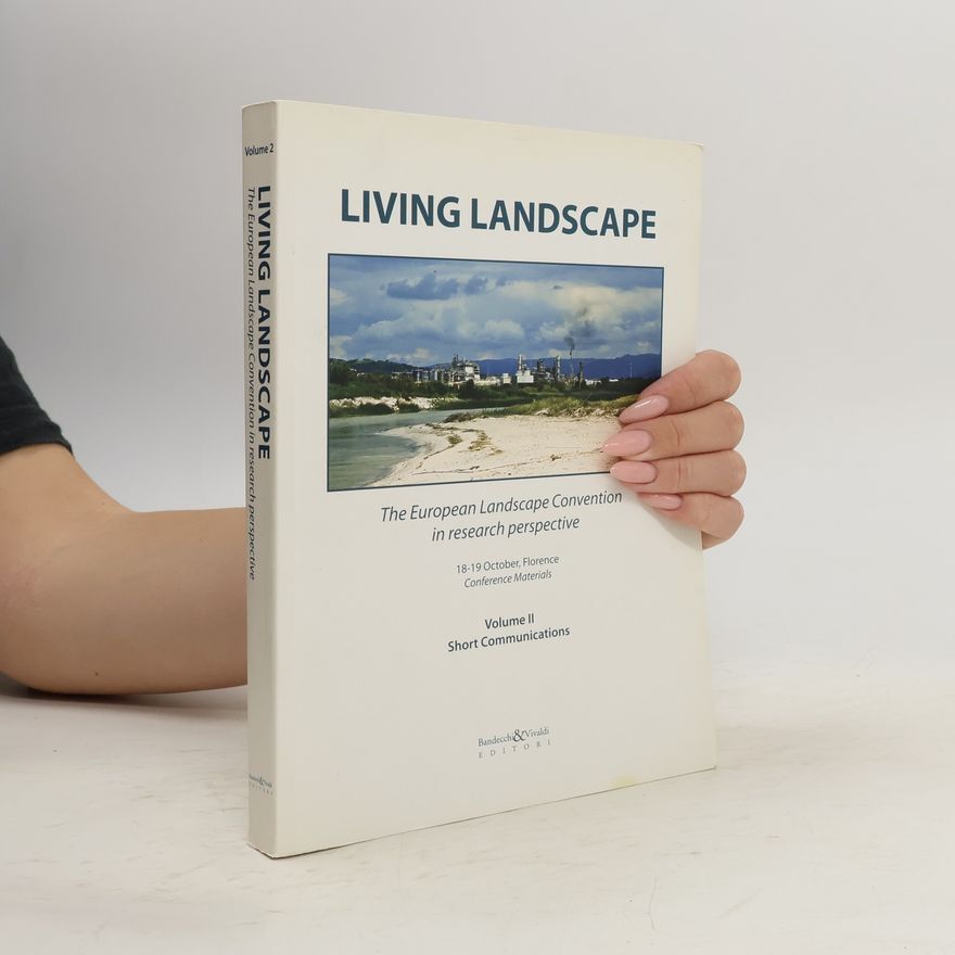 Autorenkollektiv Living Landscape. The European Landscape Convention in Research