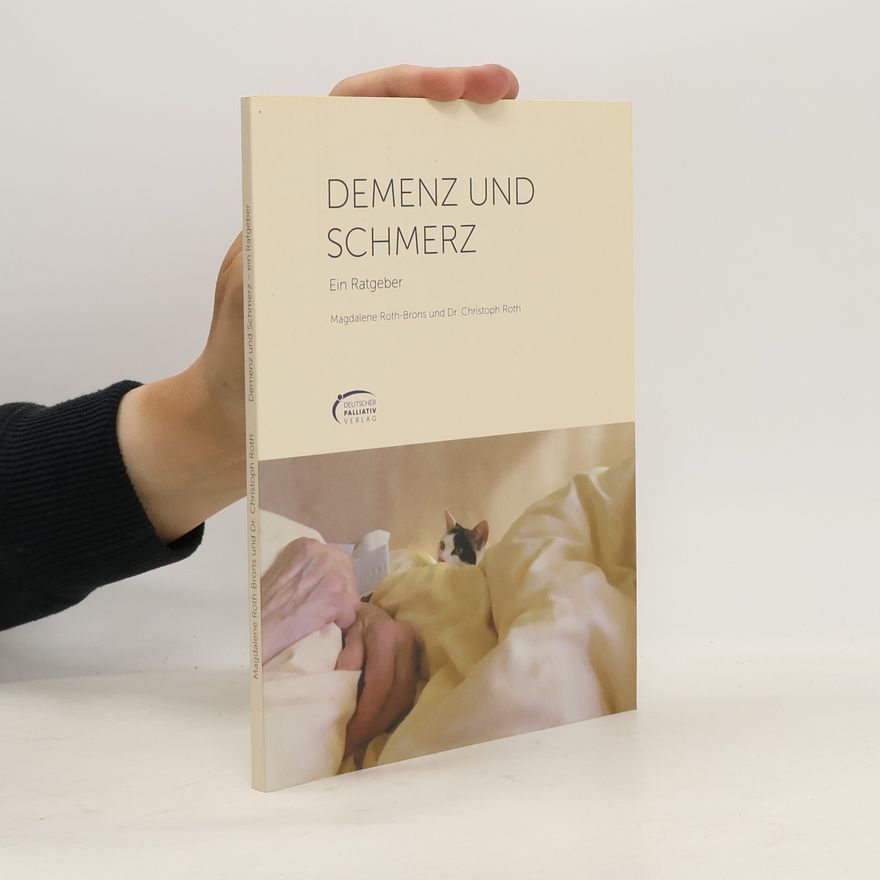 Magdalene Roth Brons Demenz und Schmerz