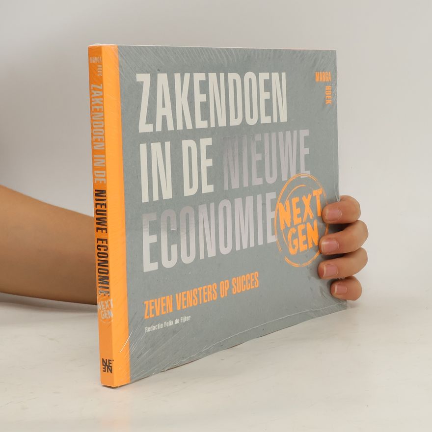 Marga Hoek Zakendoen in de nieuwe economie NextGen