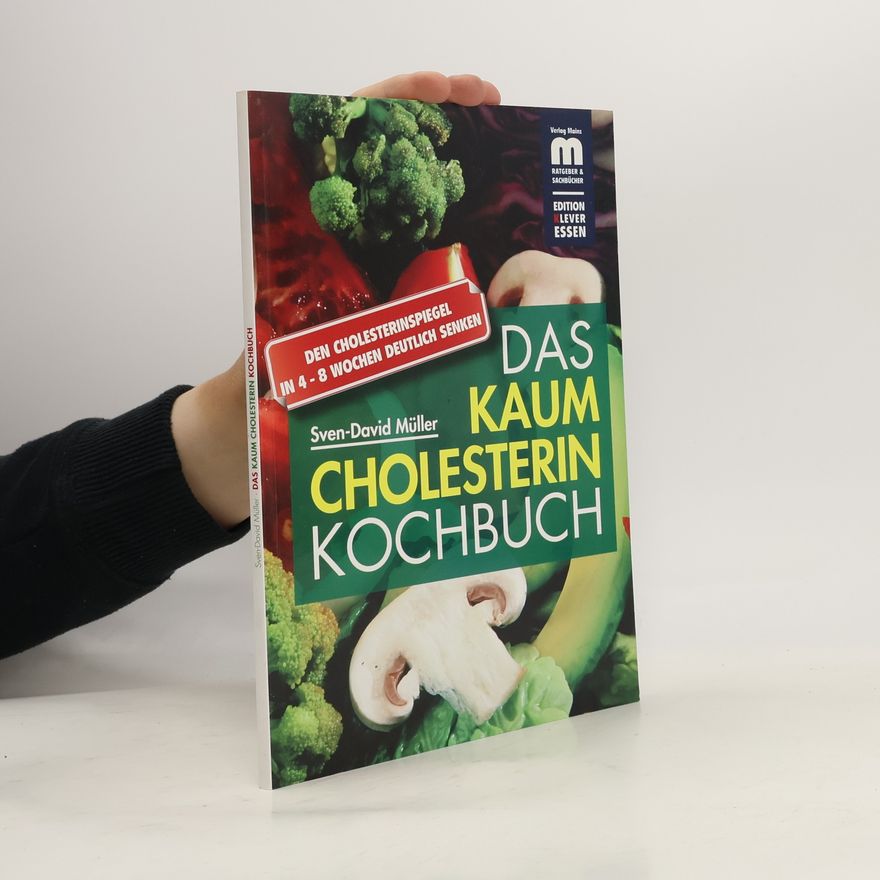David Müller Das kaum Cholesterin-Kochbuch