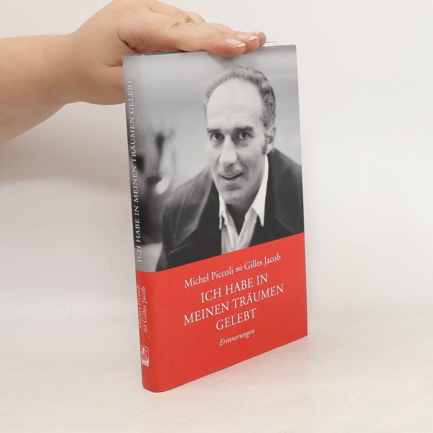 Gilles Jacob Ich habe in meinen Träumen gelebt