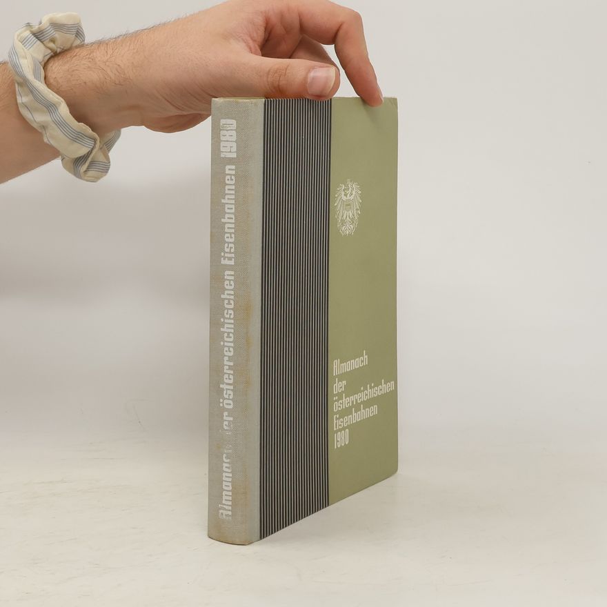 Various authors Almanach der österreichischen Eisenbahnen 1980