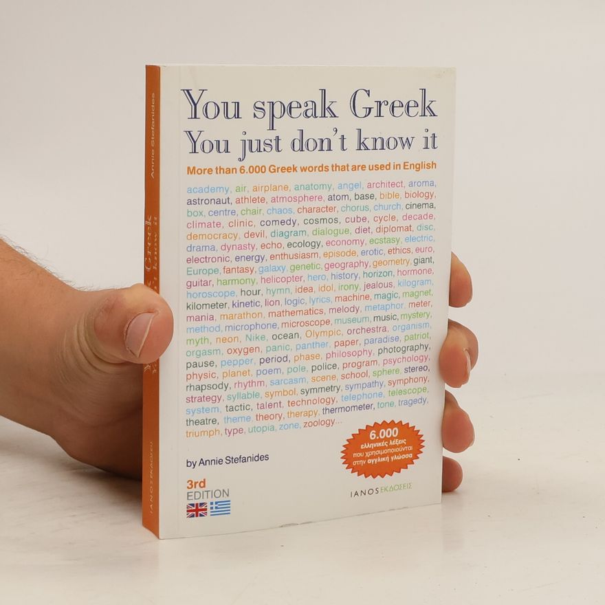 Annie Stefanides You Speak Greek, You Just Don't Know it