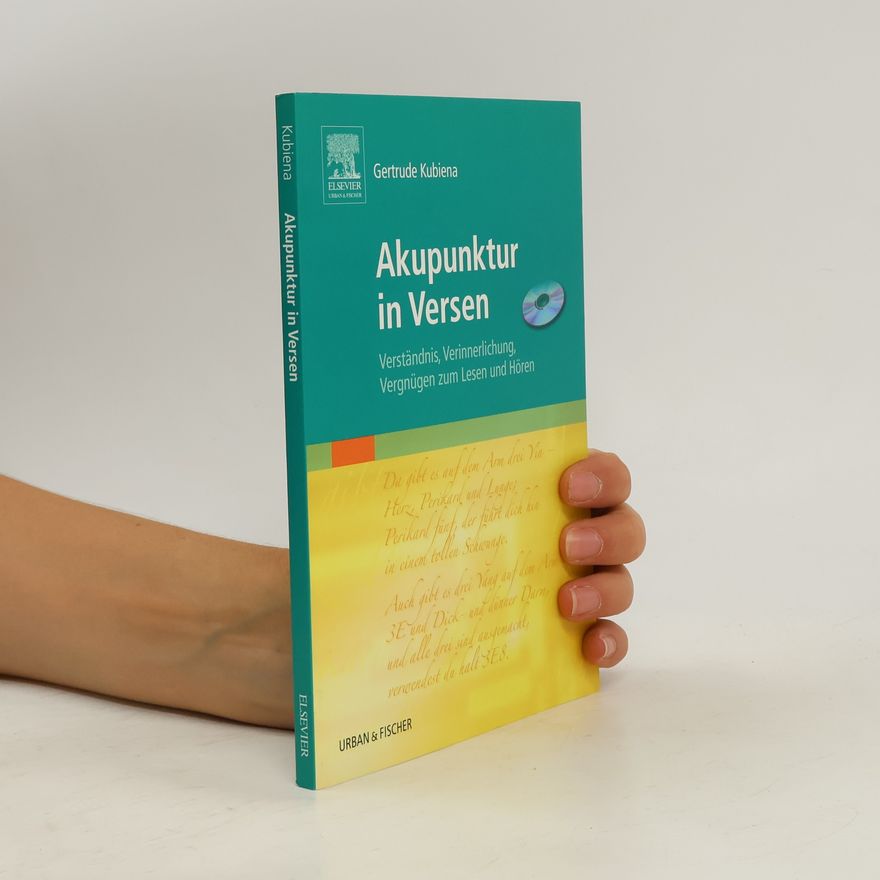 Gertrude Kubiena Akupunktur in Versen