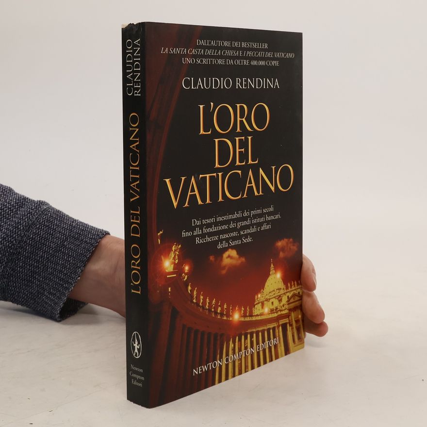 Claudio Rendina L'oro del Vaticano