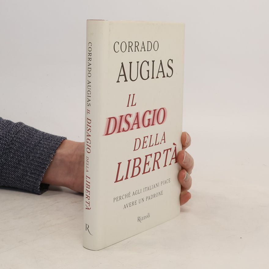 Corrado Augias Il disagio della libertà