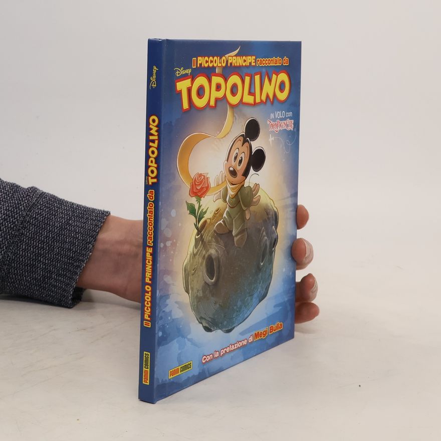 Walt Disney Piccolo Principe raccontato da Topolino