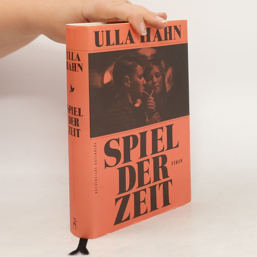 Ulla Hahn Spiel der Zeit