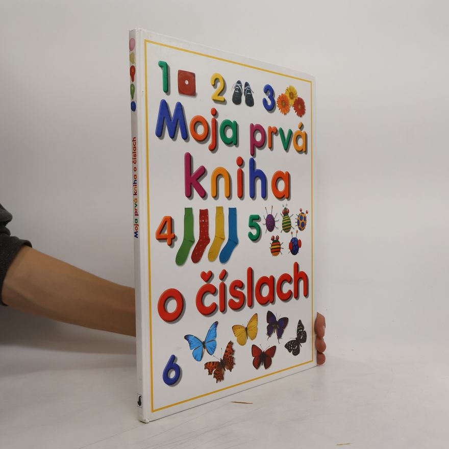 Marie Heinst Moja prvá kniha o číslach