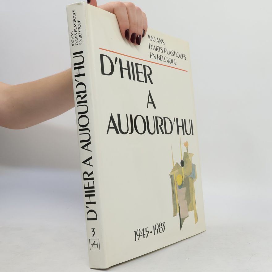 Various authors D'hier à aujourd'hui 3.