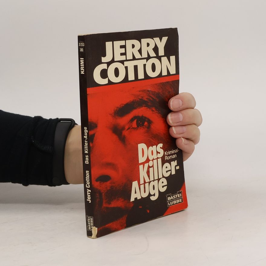Jerry Cotton Das Killer-Auge