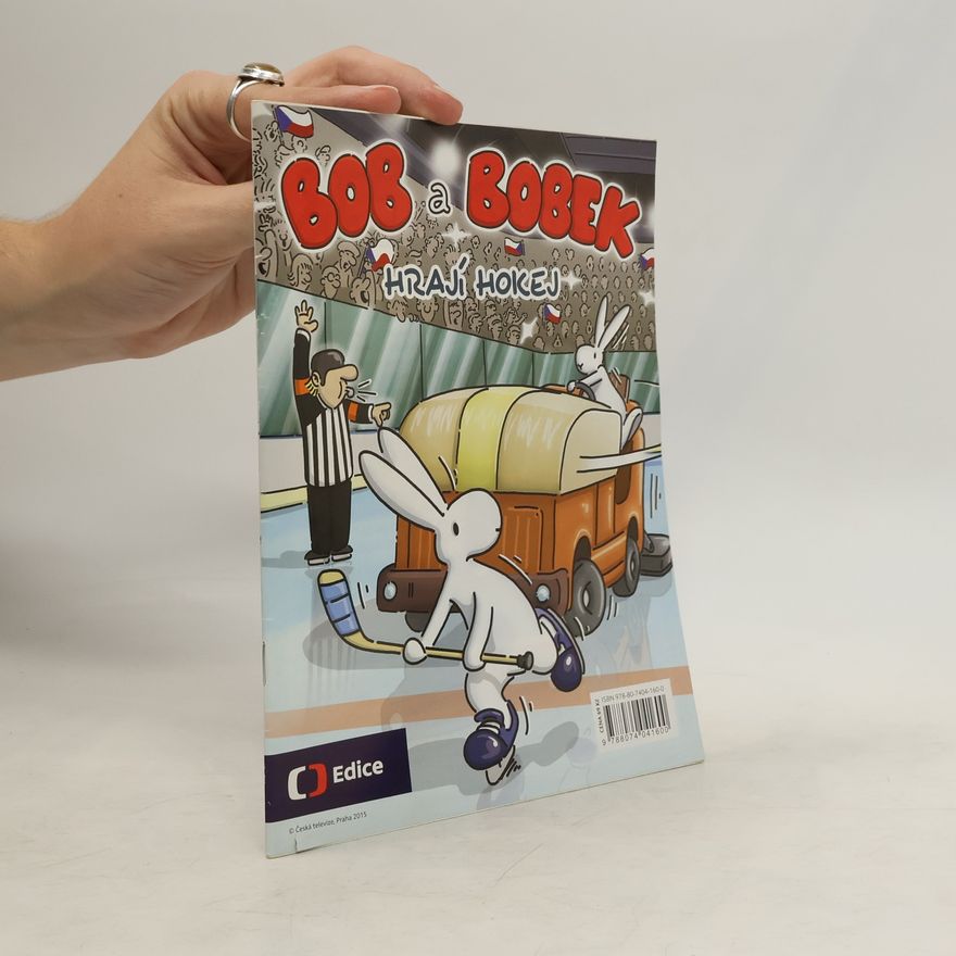 Autorenkollektiv Bob a Bobek hrají hokej