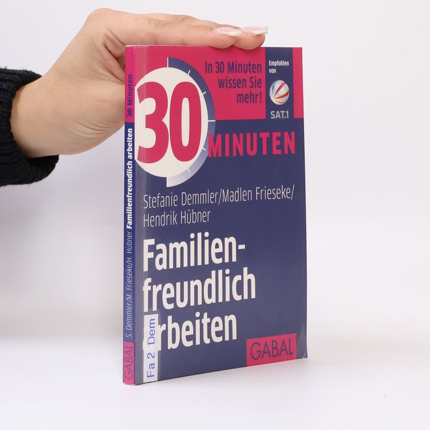 Stefanie Demmler 30 Minuten Familienfreundlich arbeiten