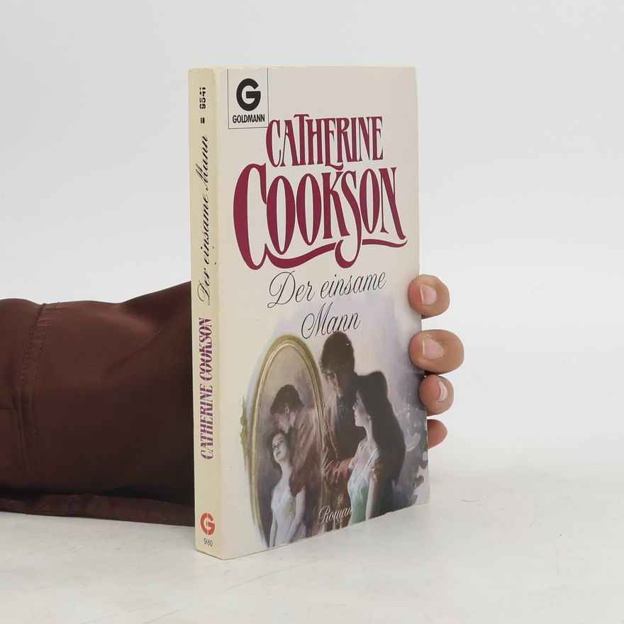 Catherine Cookson Der einsame Mann
