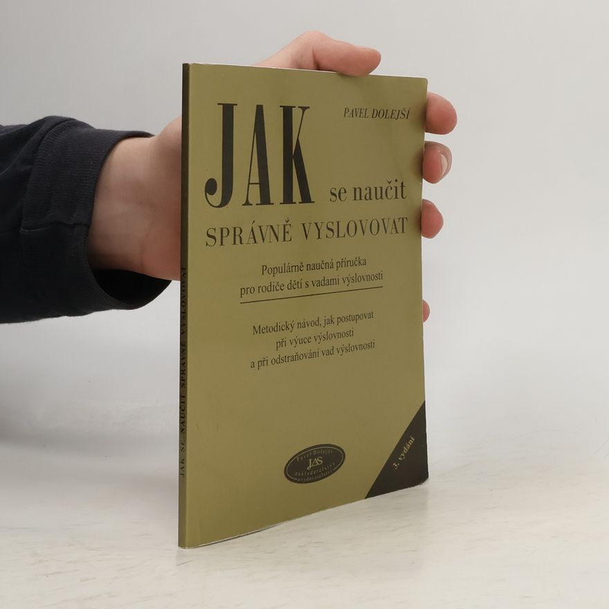 Pavel Dolejší Jak se naučit správně vyslovovat
