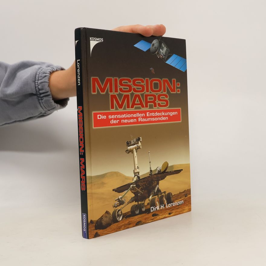 Dirk H. Lorenzen Mission: Mars