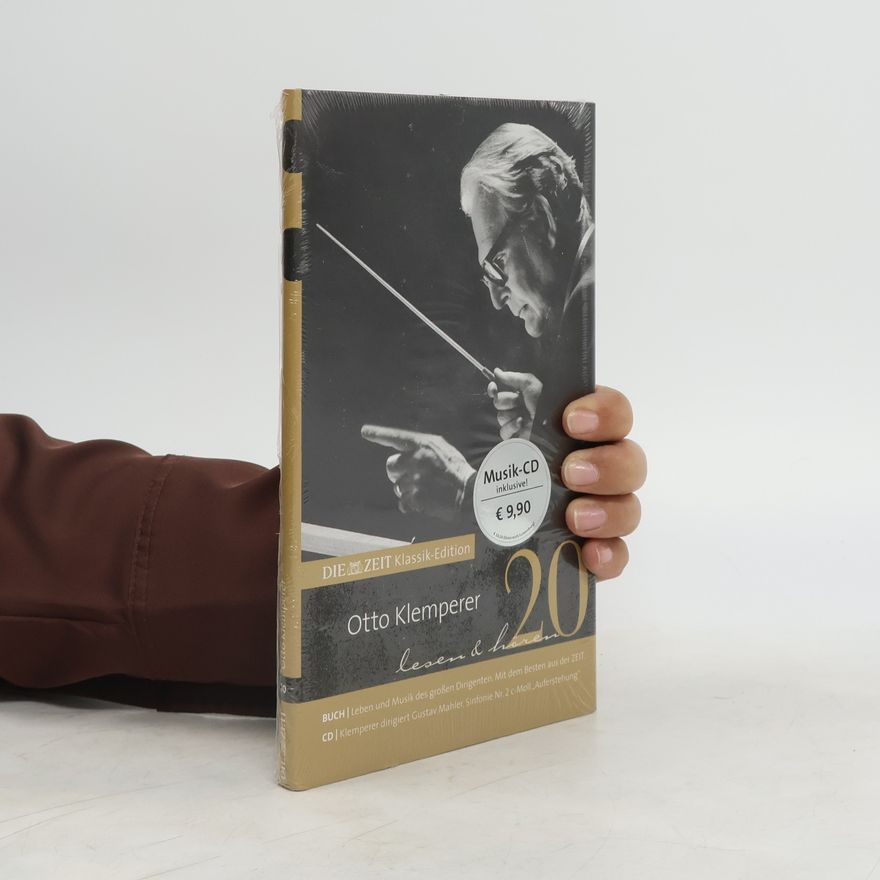 Otto Klemperer Otto Klemperer Lesen und Hören 20