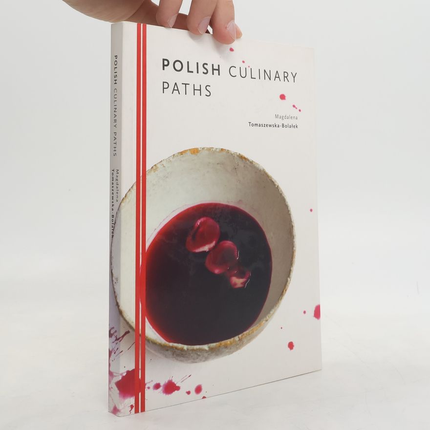 Tomaszewska-Bolałek Magdalena Polish Culinary Paths
