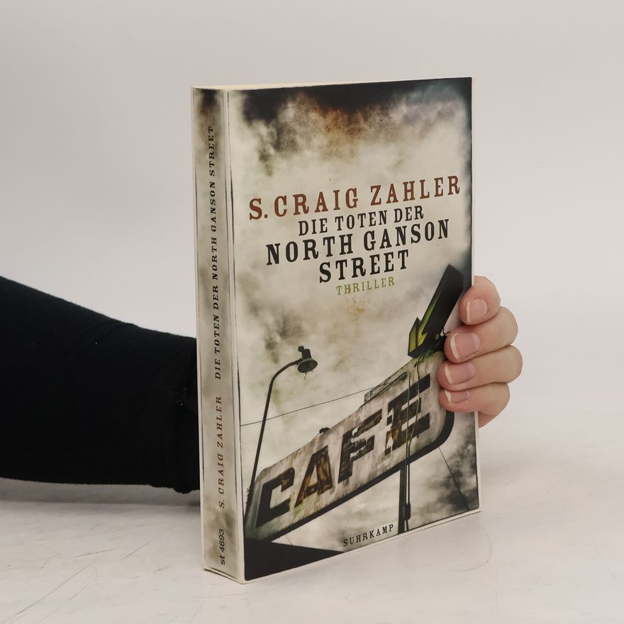 S. Craig Zahler Die Toten der North Ganson Street
