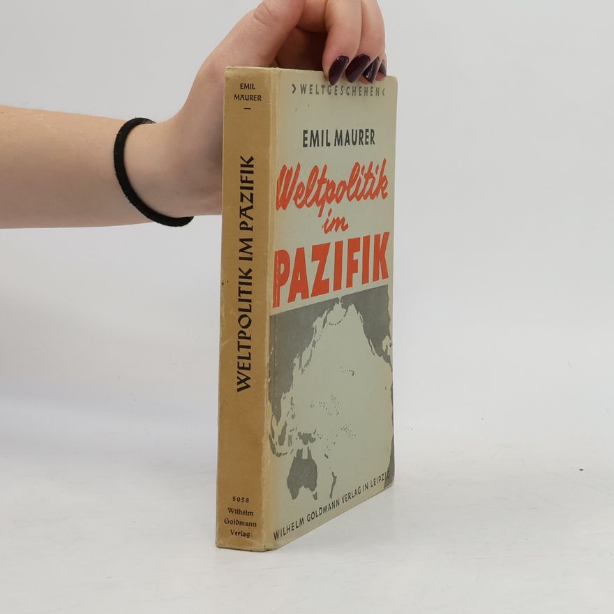 Emil Maurer Weltpolitik im Pazifik
