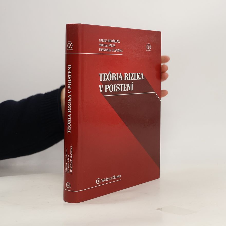 František Sianinka Teória rizika v poistení