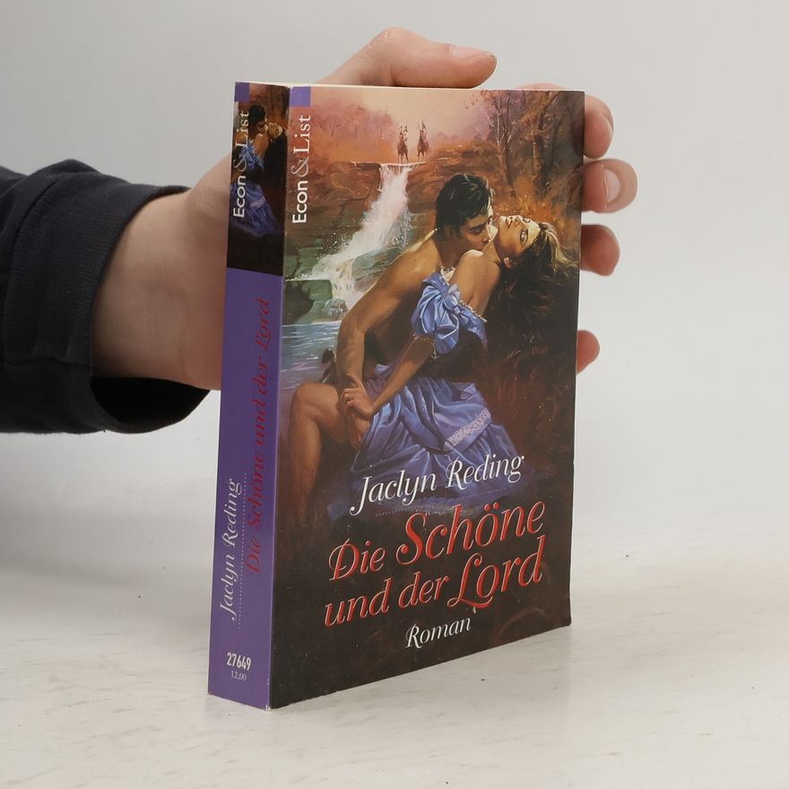 Jaclyn Reding Die Schöne und der Lord. Roman