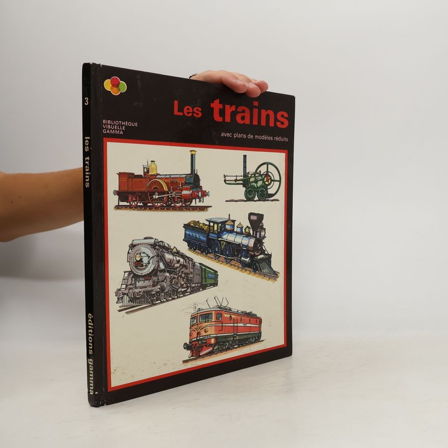 Various authors Les trains 3