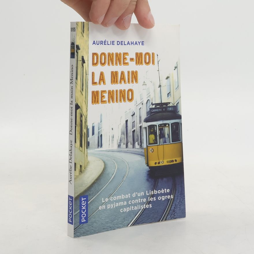 Aurélie Delahaye Donne-moi la main Menino