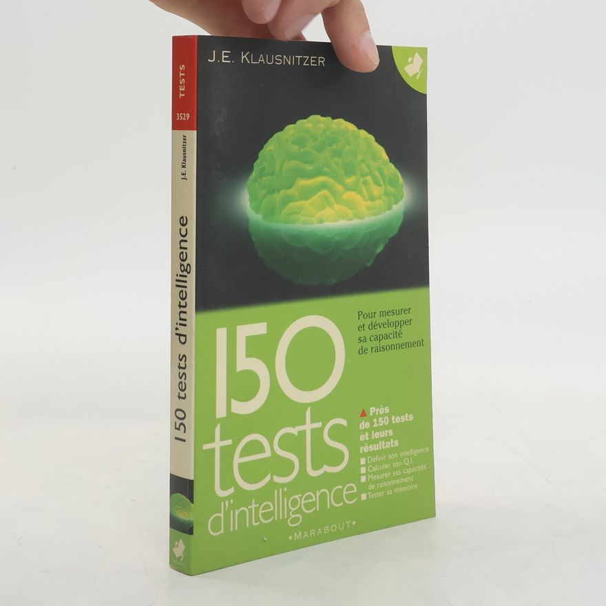 Josef E. Klausnitzer 150 tests d'intelligence