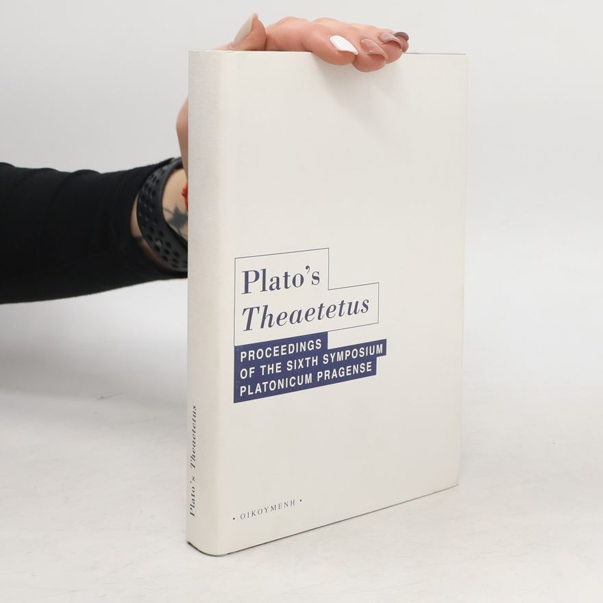 Filip Karfík Plato's Theaetetus