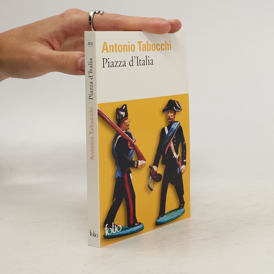 Antonio Tabucchi Piazza d'Italia