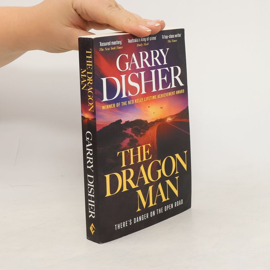 Garry Disher The Dragon Man