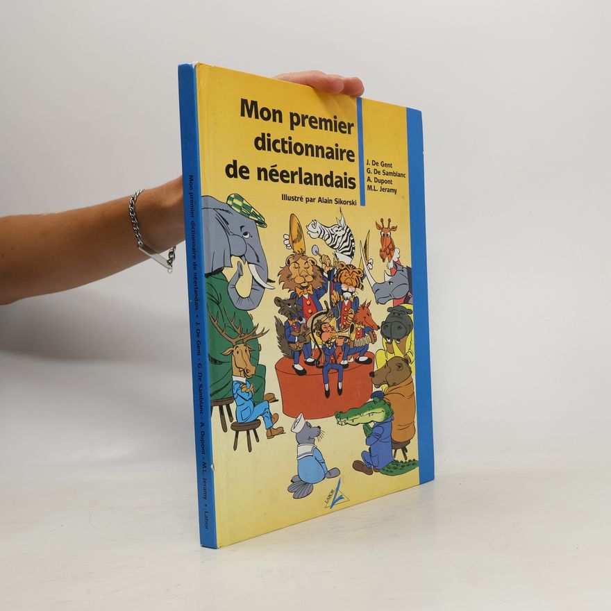 M. L. Jeramy Mon premier dictionnaire de néerlandais