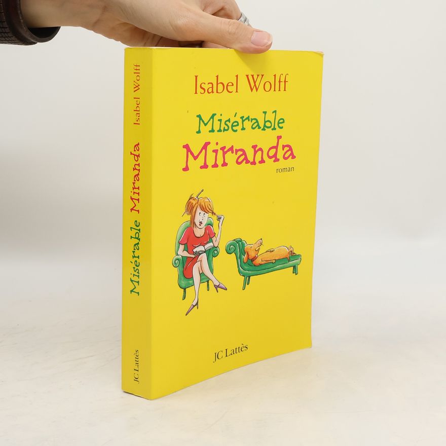 Isabel Wolff Misérable Miranda