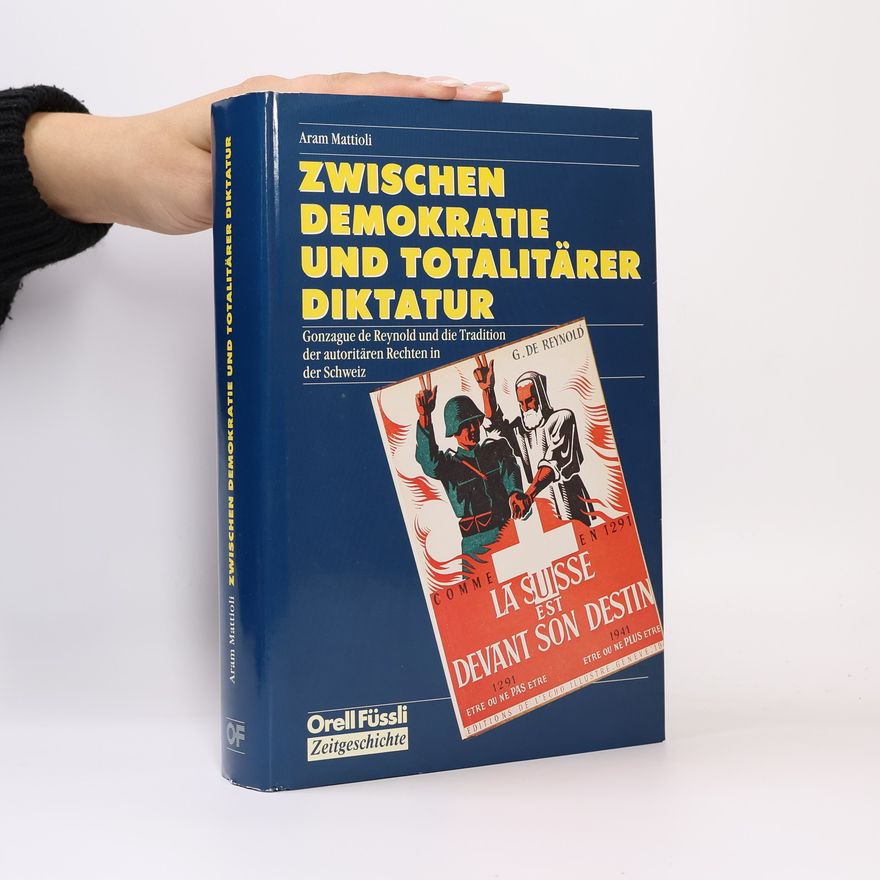 Aram Mattioli Zwischen Demokratie und totalitärer Diktatur