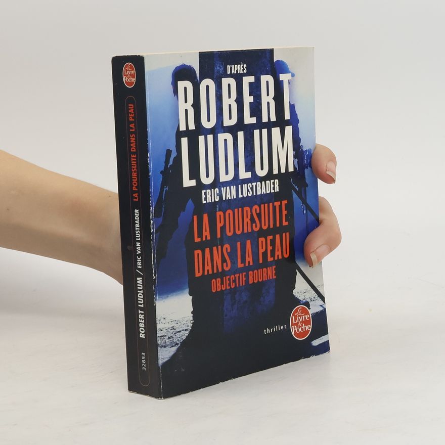 Robert Ludlum La poursuite dans la peau