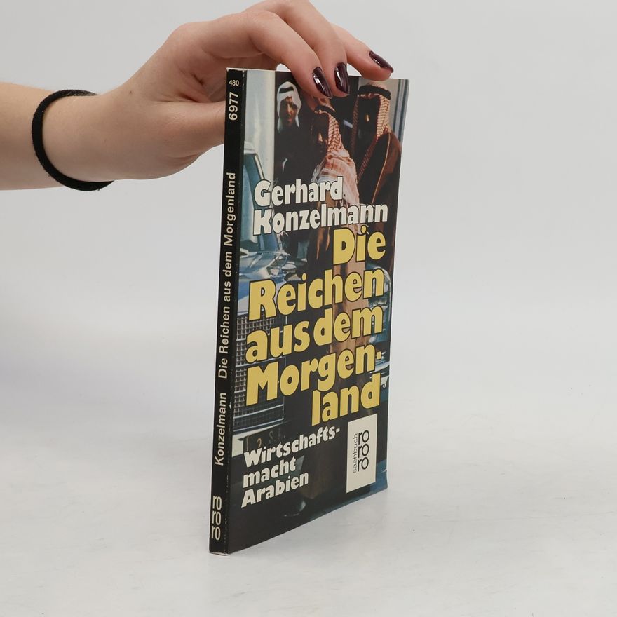 Gerhard Konzelmann Die Reichen aus dem Morgenland