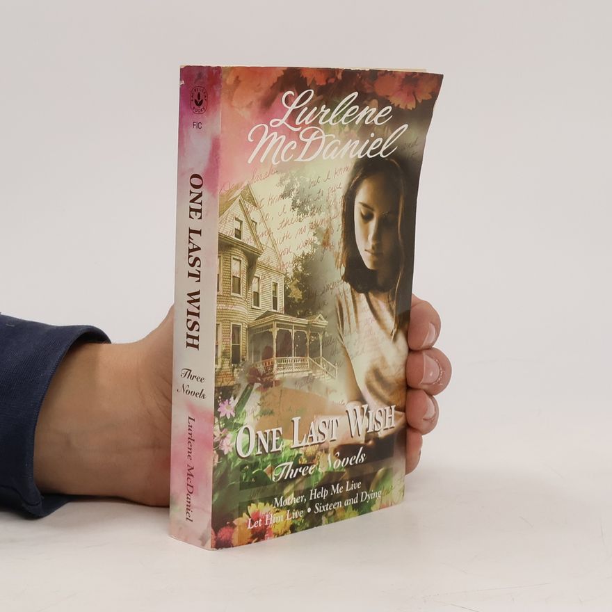 Lurlene McDaniel One Last Wish