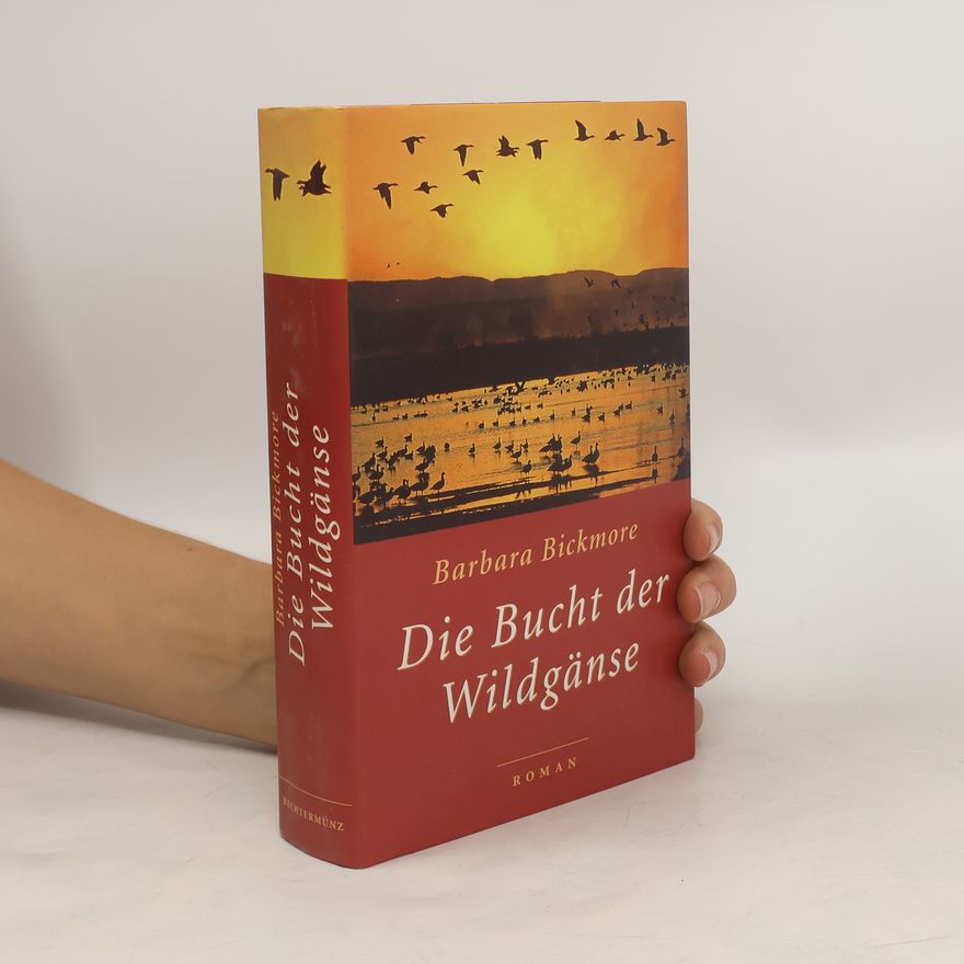 Barbara Bickmore Die Bucht der Wildgänse