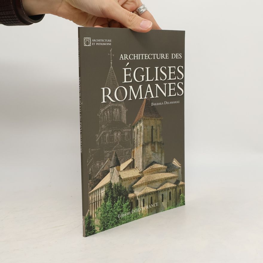 Barbara Delamarre Architecture des églises romanes