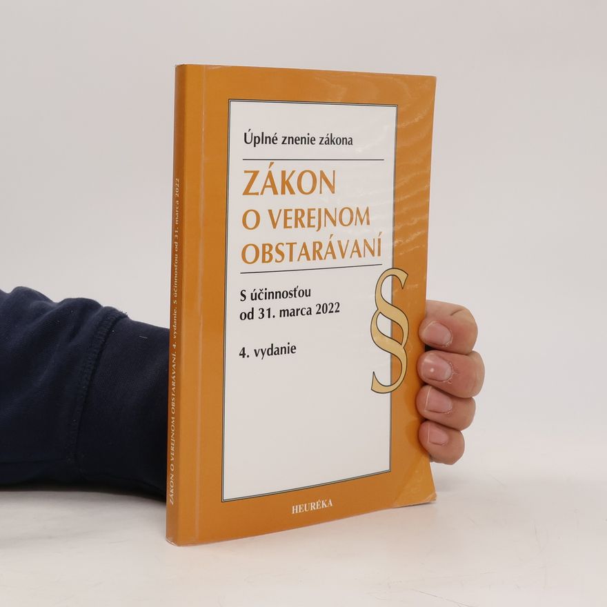 Heuréka Zákon o verejnom obstarávaní. 4. vyd., 3/2022