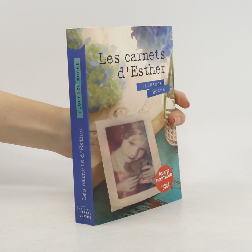 Florence Roche-Barthélémy Les carnets d'Esther