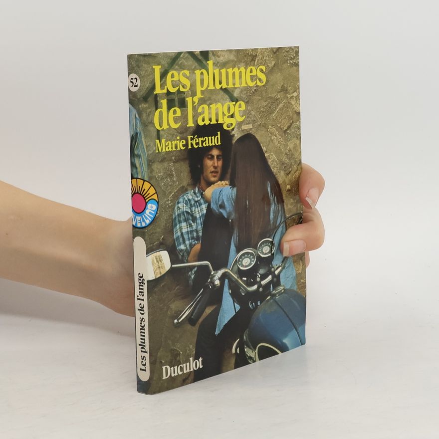 Marie Féraud Les plumes de l'ange