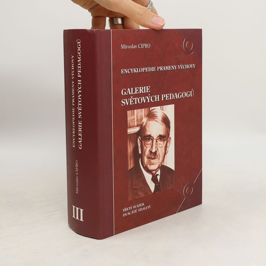 Mirosláv Cipro Galerie světových pedagogů III.