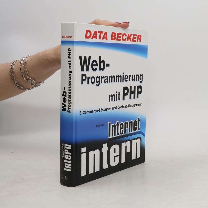 Rolf D. Stoll Webprogrammierung mit PHP