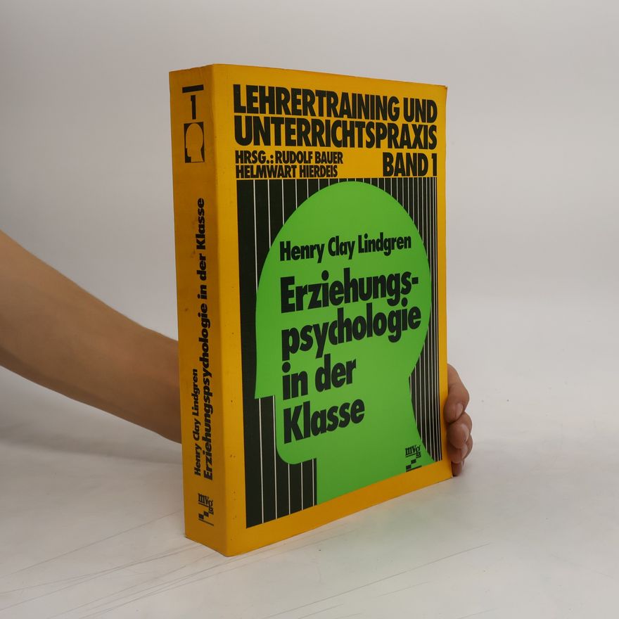 Henry Clay Lindgren Erziehungspsychologie in der Klasse